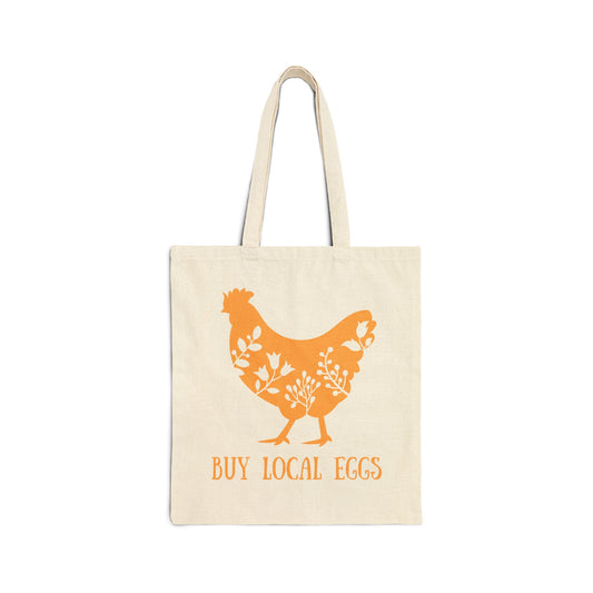 Buy Local Eggs Cotton Canvas Tote Bag